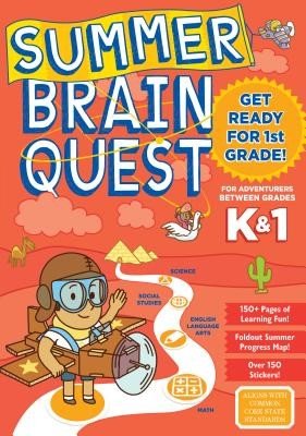 Summer Brain Quest: Between Grades K & 1 (Workman Publishing)(Paperback)