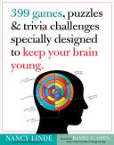 399 Games, Puzzles & Trivia Challenges Specially Designed to Keep Your Brain Young (Linde Nancy)(Paperback)