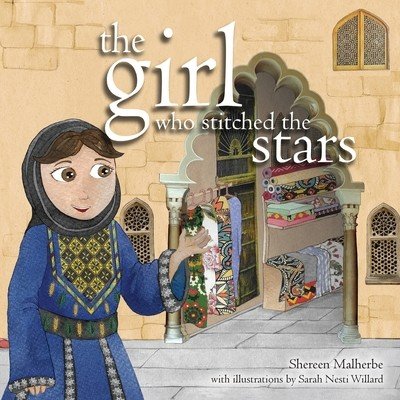 The Girl Who Stitched the Stars (Malherbe Shereen)(Paperback)