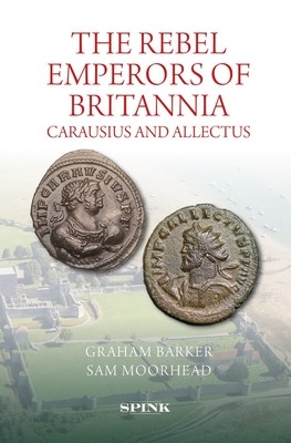 Rebel Emperors of Britannia: Carausius and Allectus (Barker Graham)(Pevná vazba)