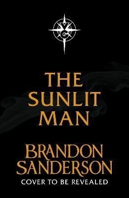 The Sunlit Man - Brandon Sanderson