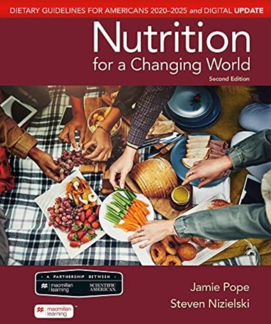 Scientific American Nutrition for a Changing World: Dietary Guidelines for Americans 2020-2025 & Digital Update (Pope Jamie)(Paperback / softback)
