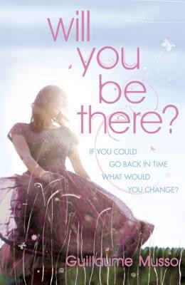 Will You Be There? (Musso Guillaume)(Mass Market Paperbound)