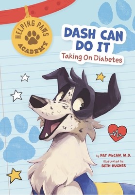 Dash Can Do It: Taking on Diabetes (McCaw Pat)(Paperback)