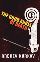 Good Angel of Death (Kurkov Andrey)(Paperback / softback)