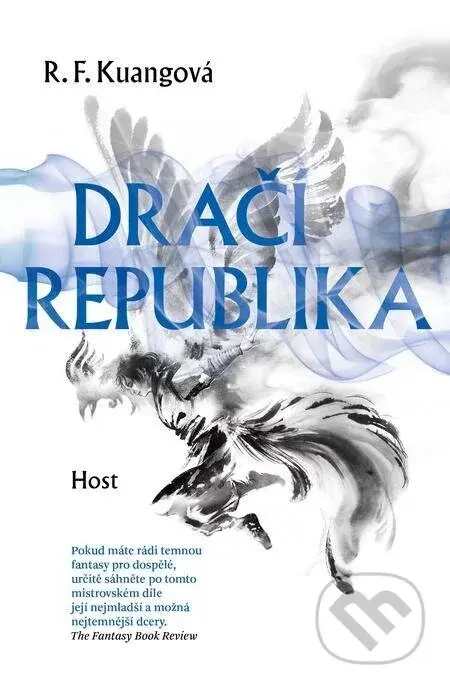 Dračí republika - R.F. Kuang