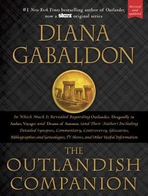 The Outlandish Companion: Companion to Outlander, Dragonfly in Amber, Voyager, and Drums of Autumn (Gabaldon Diana)(Pevná vazba)