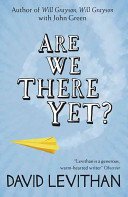 Are We There Yet? (Levithan David)(Paperback / softback)