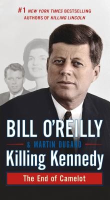 Killing Kennedy: The End of Camelot (O'Reilly Bill)(Mass Market Paperbound)