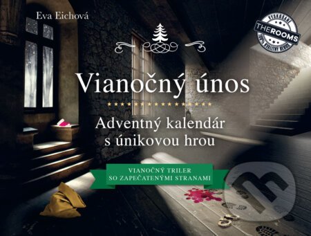 Vianočný únos: Adventný kalendár s únikovou hrou - Eva Eich