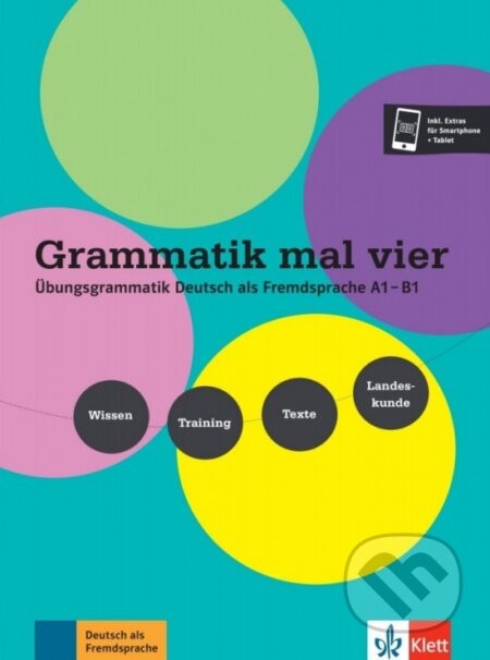Grammatik mal vier – Übungsgrammatik A1-B1 - Max Hueber Verlag