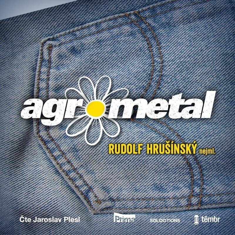 Agrometal - audioknihovna - Hrušínský