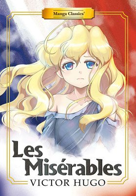 Manga Classics: Les Miserables (New Printing) (Hugo Victor)(Paperback)