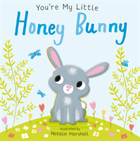 You're My Little Honey Bunny (Edwards Nicola)(Board book)