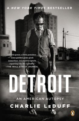 Detroit: An American Autopsy (Leduff Charlie)(Paperback)