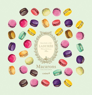 Ladure Macarons: The Recipes (Lemains Vincent)(Pevná vazba)
