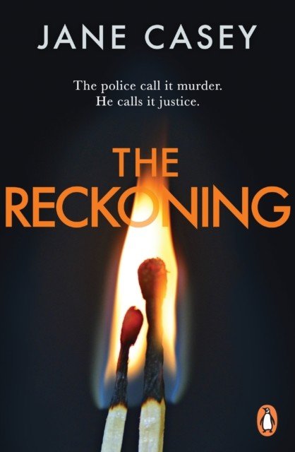 Reckoning - The gripping detective crime thriller from the bestselling author (Casey Jane)(Paperback / softback)