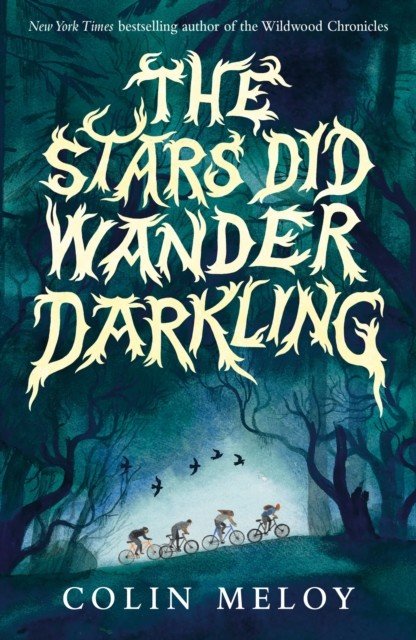 The Stars Did Wander Darkling (Meloy Colin)(Paperback / softback)