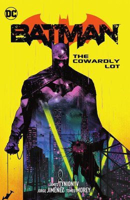 Batman Vol. 4: The Cowardly Lot (Tynion IV James)(Paperback)