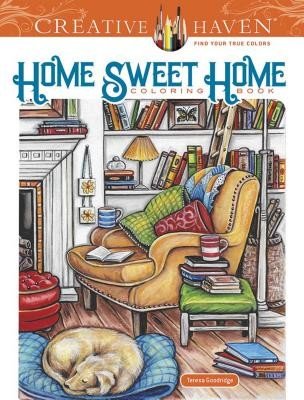 Creative Haven Home Sweet Home Coloring Book (Goodridge Teresa)(Paperback)
