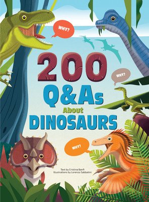 200 Q&As About Dinosaurs(Pevná vazba)