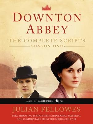 Downton Abbey, Season One: The Complete Scripts (Fellowes Julian)(Paperback)