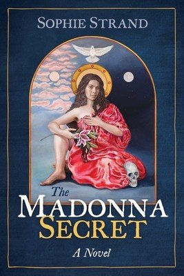 The Madonna Secret (Strand Sophie)(Paperback)