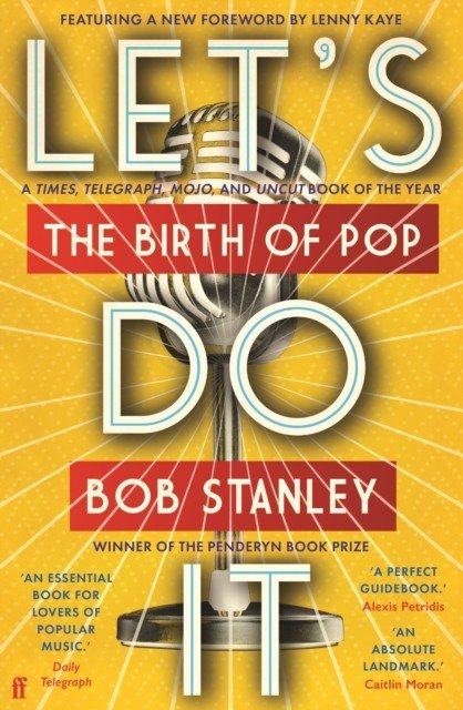Let's Do It - The Birth of Pop (Stanley Bob)(Paperback / softback)