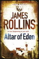 Altar of Eden (Rollins James)(Paperback / softback)
