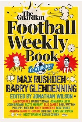 The Football Weekly Book (Wilson Jonathan)(Pevná vazba)