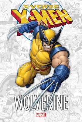 X-Men: X-Verse - Wolverine (Van Lente Fred)(Paperback)