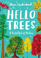 Little Guides to Nature: Hello Trees (Chakrabarti Nina)(Pevná vazba)