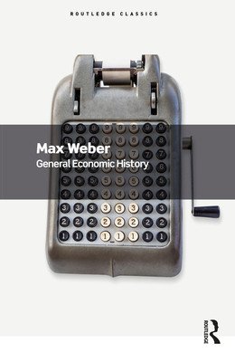 General Economic History (Weber Max)(Paperback)