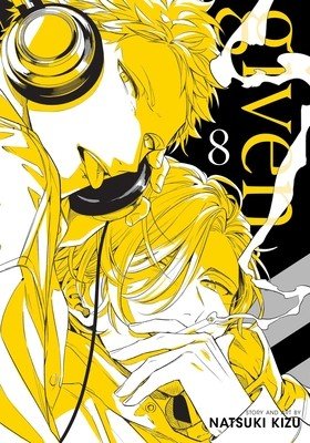 Given, Vol. 8 (Kizu Natsuki)(Paperback)