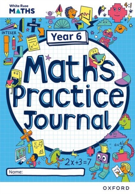 White Rose Maths Practice Journals Year 6 Workbook: Single Copy (Connolly Mary-Kate)(Paperback / softback)