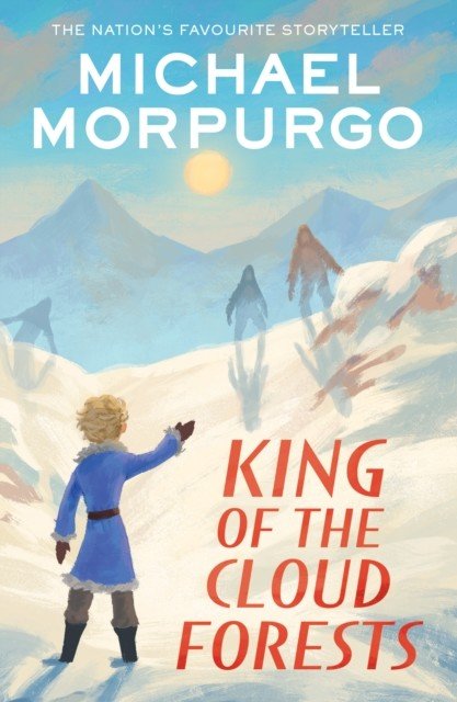 King of the Cloud Forests (Morpurgo Michael)(Paperback / softback)