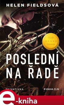 Poslední na řadě - Helen Fieldsová