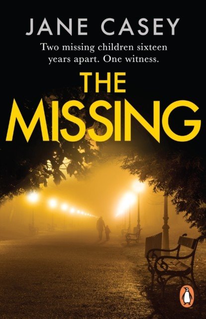 Missing - The unputdownable crime thriller from bestselling author (Casey Jane)(Paperback / softback)
