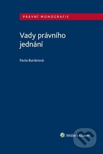 Vady právního jednání - Pavla Buriánová