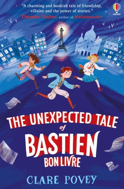 Unexpected Tale of Bastien Bonlivre (Povey Clare)(Paperback / softback)