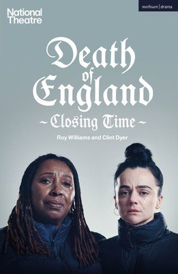 Death of England: Closing Time (Williams Roy)(Paperback / softback)