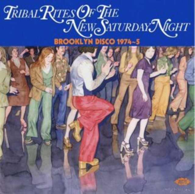 Tribal Rites of the New Saturday Night (Vinyl / 12