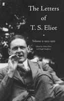 Letters of T. S. Eliot Volume 2: 1923-1925 (Eliot T. S.)(Pevná vazba)