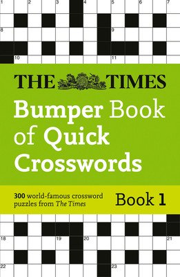 Times Bumper Book of Quick Crosswords Book 1 (Times Uk)(Paperback)