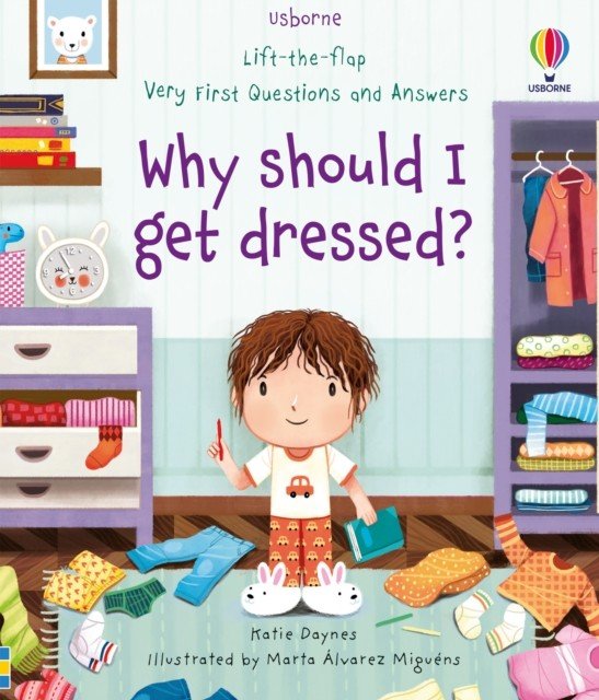 Very First Questions and Answers Why should I get dressed? (Daynes Katie)(Board book)