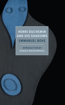 Henri Duchemin and His Shadows (Bove Emmanuel)(Paperback)