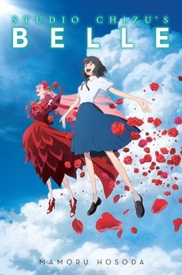Studio Chizu's Belle (Hosoda Mamoru)(Pevná vazba)