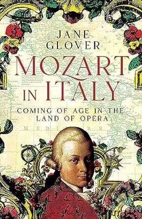Mozart in Italy - Jane Glover