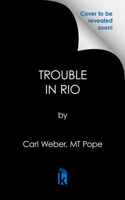 Trouble in Rio: A Family Business Novel (Weber Carl)(Mass Market Paperbound)