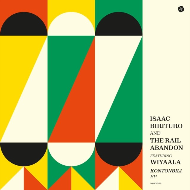 Kontonbili EP (Isaac Birituro & The Rail Abandon) (Vinyl / 10